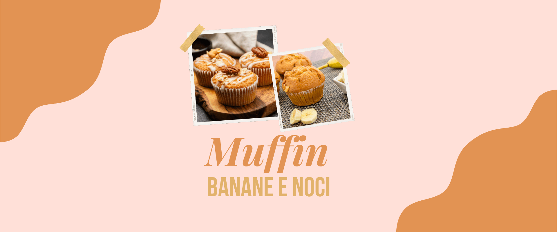 Muffin banane e noci